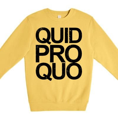 Vintage Quid Pro Quo Funny Premium Crewneck Sweatshirt