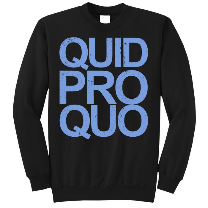 Vintage Quid Pro Quo Funny Sweatshirt