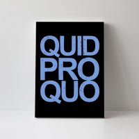 Vintage Quid Pro Quo Funny Canvas