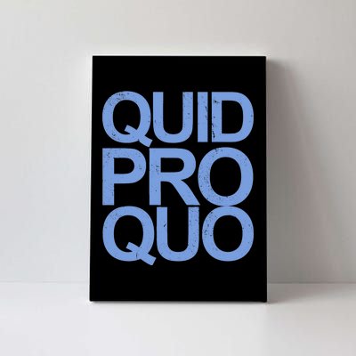 Vintage Quid Pro Quo Funny Canvas