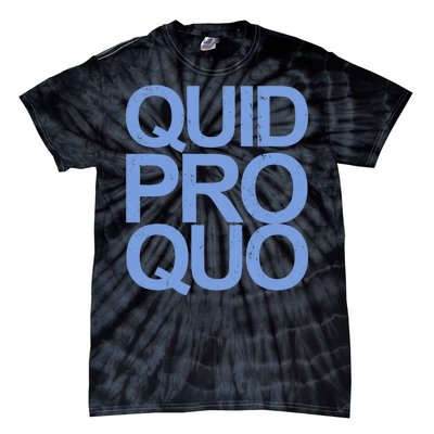 Vintage Quid Pro Quo Funny Tie-Dye T-Shirt