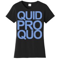 Vintage Quid Pro Quo Funny Women's T-Shirt