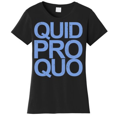 Vintage Quid Pro Quo Funny Women's T-Shirt