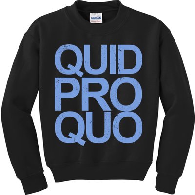 Vintage Quid Pro Quo Funny Kids Sweatshirt