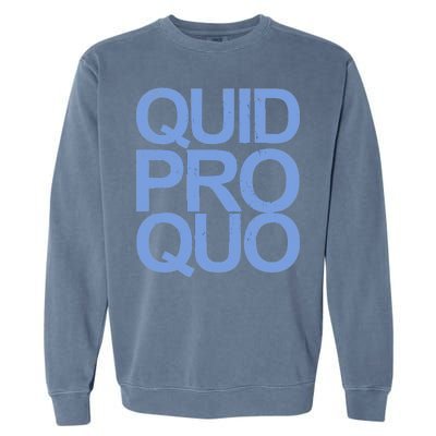 Vintage Quid Pro Quo Funny Garment-Dyed Sweatshirt