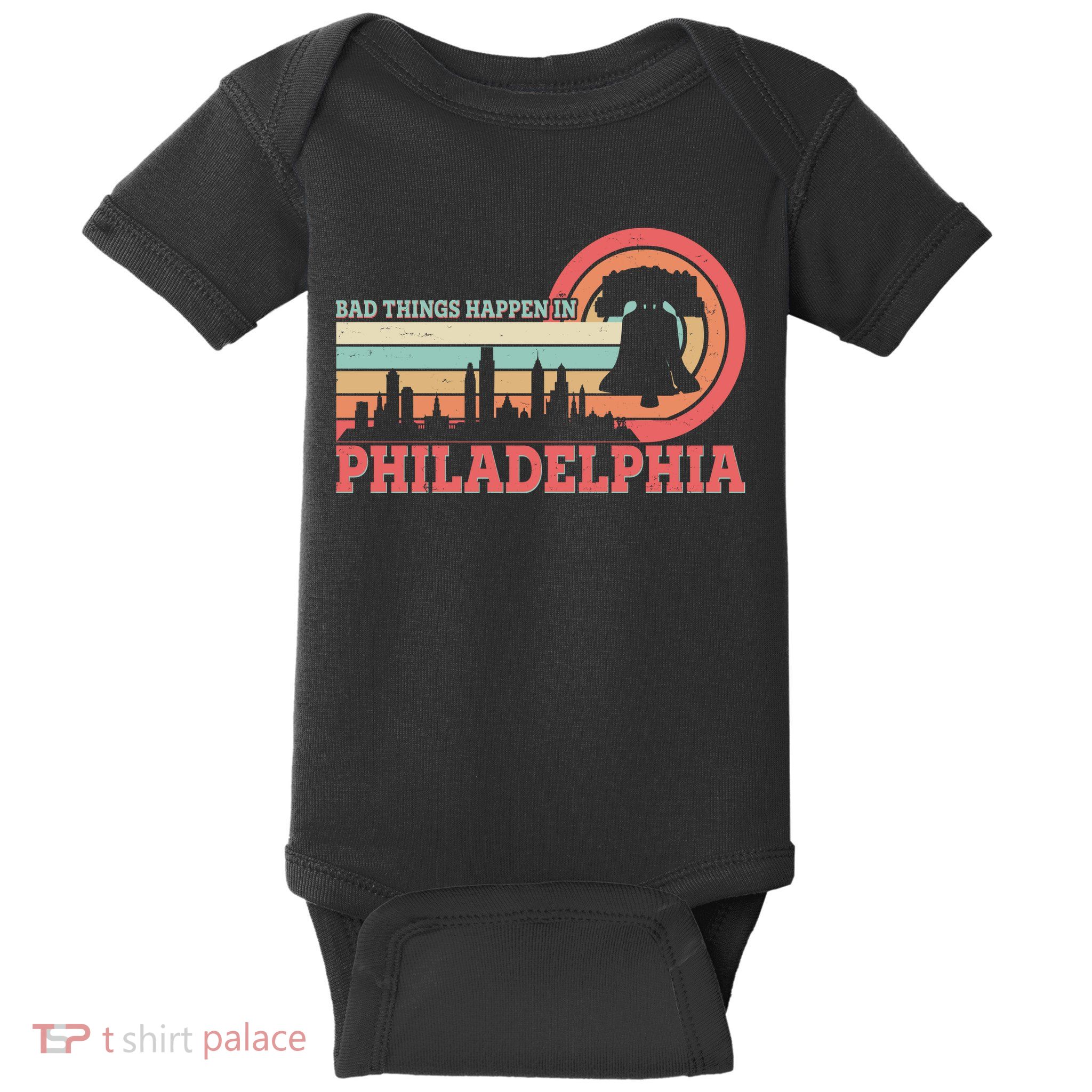 Vintage Retro Bad Things Happen In Philadelphia Baby Bodysuit