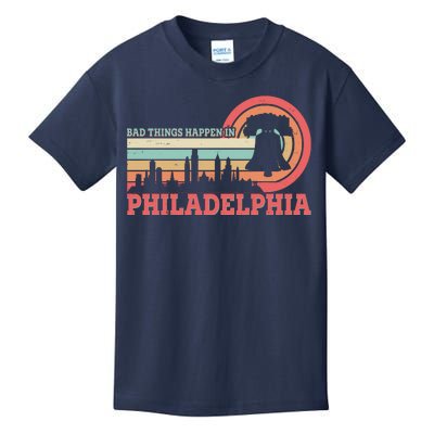 Vintage Retro Bad Things Happen In Philadelphia Kids T-Shirt