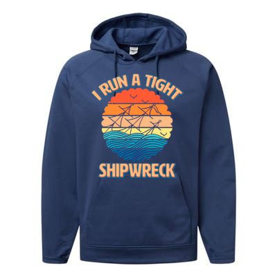 Vintage Retro I Run A Tight Shipwreck Performance Fleece Hoodie