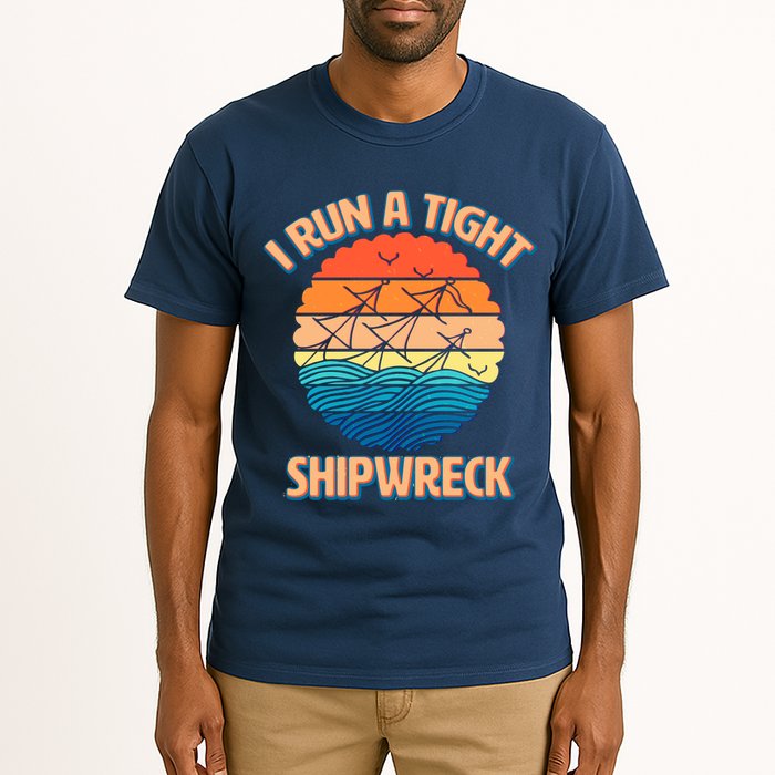 Vintage Retro I Run A Tight Shipwreck Tall T-Shirt