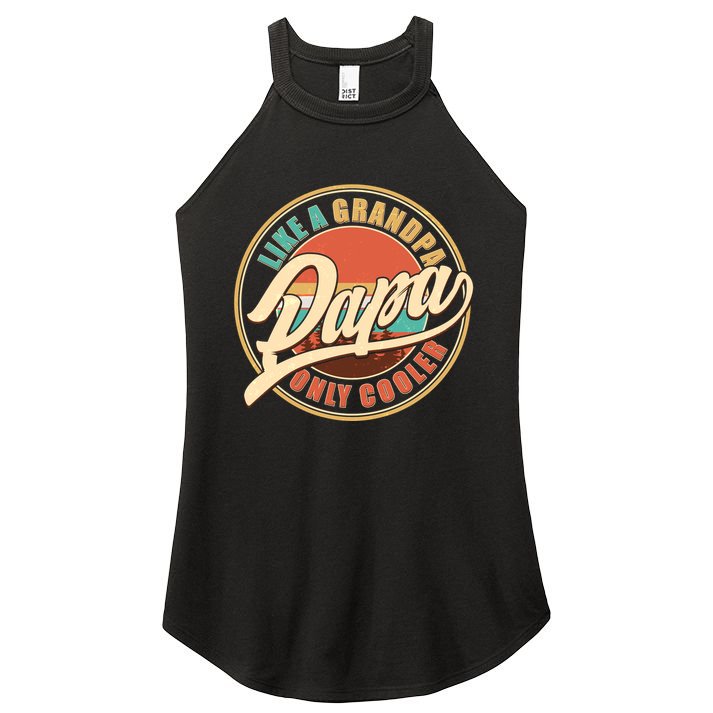 Vintage Retro Papa Like A Grandpa Only Cooler Women's Perfect Tri Rocker Tank