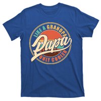 Vintage Retro Papa Like A Grandpa Only Cooler T-Shirt