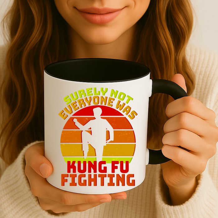 Vintage Retro Surely Not Everyone Was Kung Fu Fighting Mug