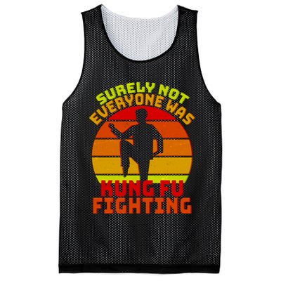 Vintage Retro Surely Not Everyone Was Kung Fu Fighting Mesh Reversible Basketball Jersey Tank