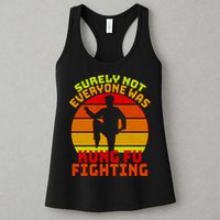 Vintage Retro Surely Not Everyone Was Kung Fu Fighting Womens Tank Top