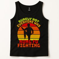 Vintage Retro Surely Not Everyone Was Kung Fu Fighting Tank Top