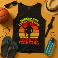 Vintage Retro Surely Not Everyone Was Kung Fu Fighting Tank Top
