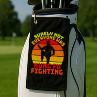 Vintage Retro Surely Not Everyone Was Kung Fu Fighting Golf Towel