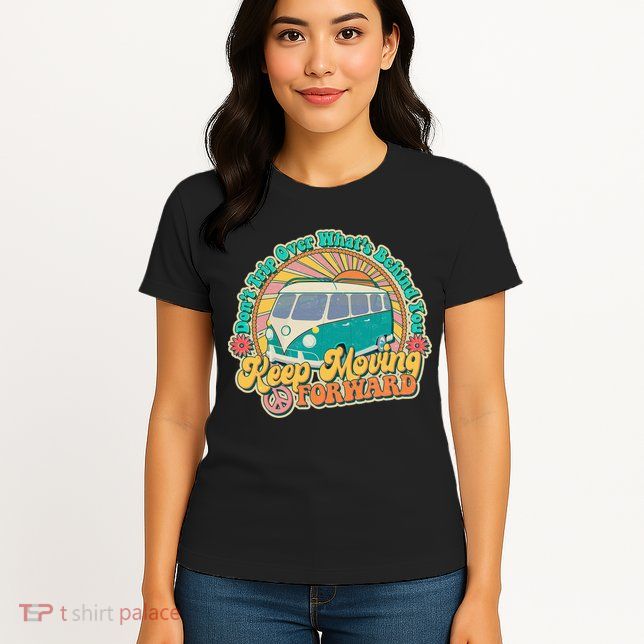 Vintage Retro VW Bus Keep Moving Forward Sunshine Womens T-Shirt