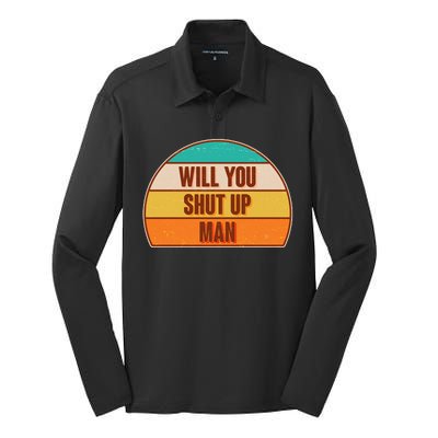 Vintage Retro Will You Shut Up Man Biden Vs Trump Debate Silk Touch Performance Long Sleeve Polo