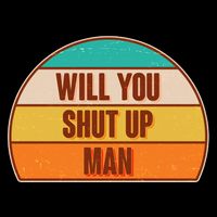 Vintage Retro Will You Shut Up Man Biden Vs Trump Debate Kids T-Shirt