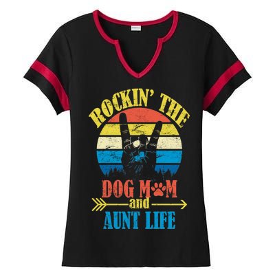 Vintage Rockin The Dog Mom And Aunt Life Ladies Halftime Notch Neck Tee