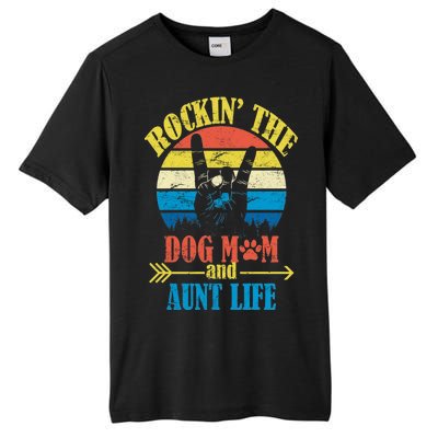 Vintage Rockin The Dog Mom And Aunt Life Tall Fusion ChromaSoft Performance T-Shirt