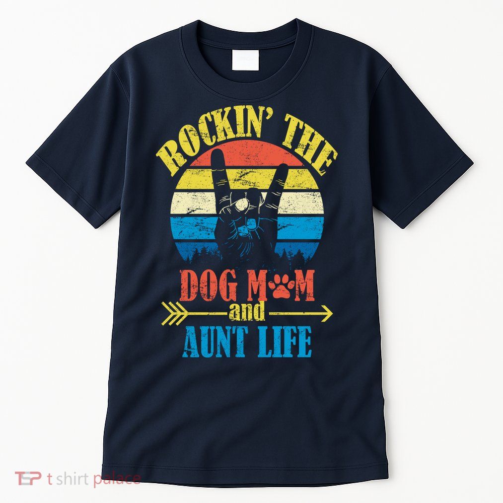 Vintage Rockin The Dog Mom And Aunt Life Tall T-Shirt