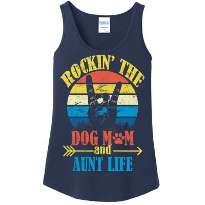 Vintage Rockin The Dog Mom And Aunt Life Ladies Essential Tank