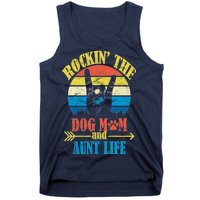 Vintage Rockin The Dog Mom And Aunt Life Tank Top