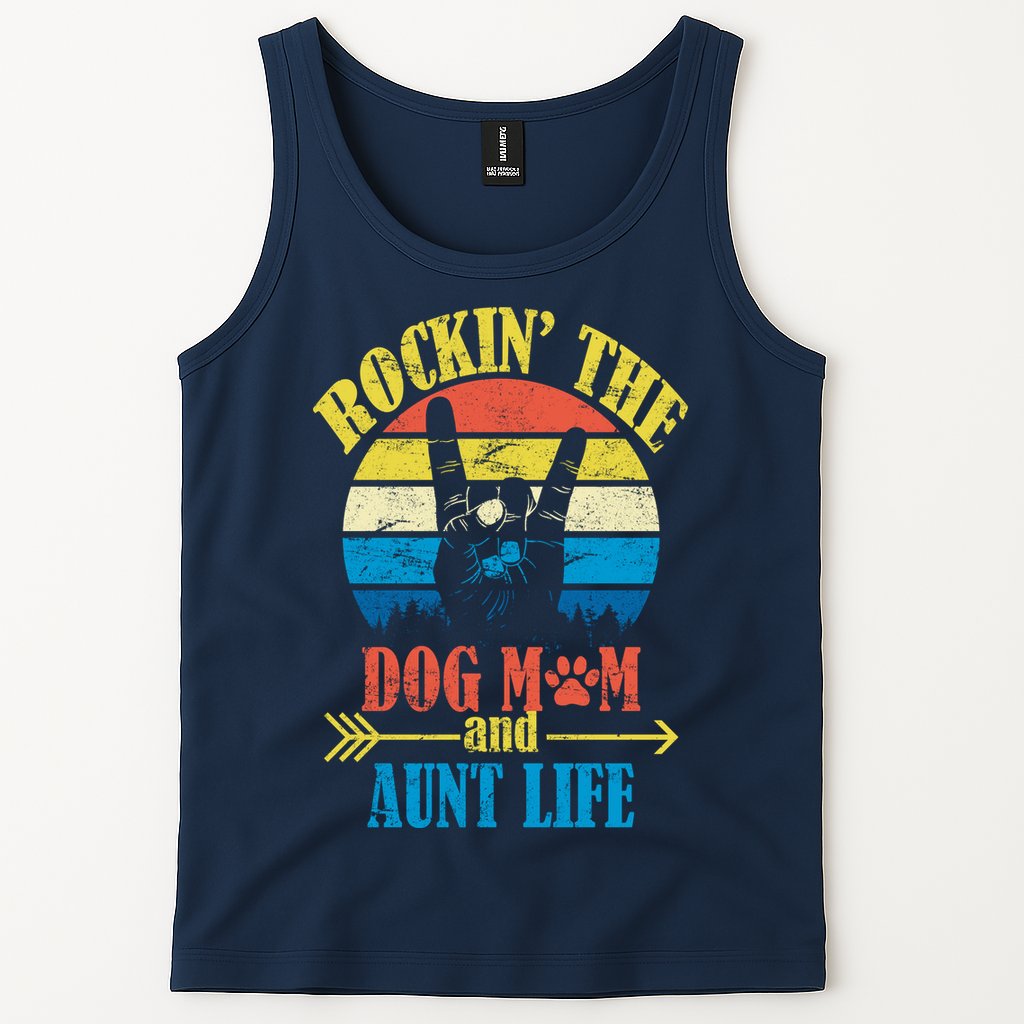 Vintage Rockin The Dog Mom And Aunt Life Tank Top