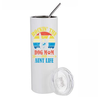 Vintage Rockin The Dog Mom And Aunt Life Stainless Steel Tumbler