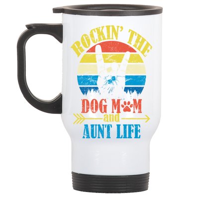 Vintage Rockin The Dog Mom And Aunt Life Stainless Steel Travel Mug