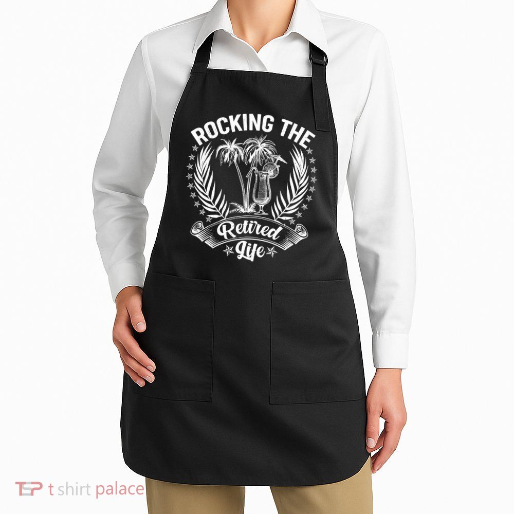 Vintage Rocking The Retired Life Apron
