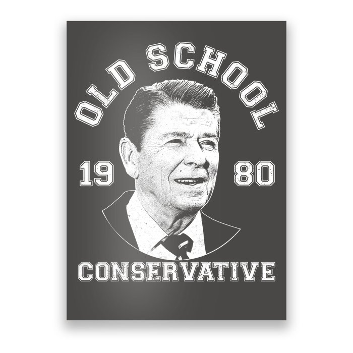 Vintage Ronald Reagan Old School Conservative Poster