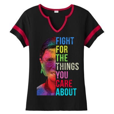 Vintage Ruth B Fight For The Things You Care About RBG Ladies Halftime Notch Neck Tee