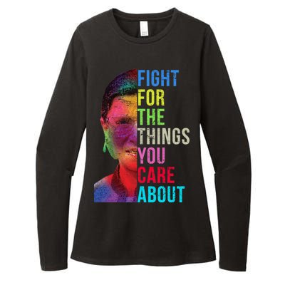 Vintage Ruth B Fight For The Things You Care About RBG Womens CVC Long Sleeve Shirt