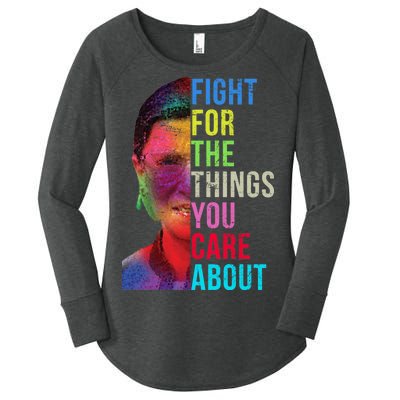 Vintage Ruth B Fight For The Things You Care About RBG Women's Perfect Tri Tunic Long Sleeve Shirt