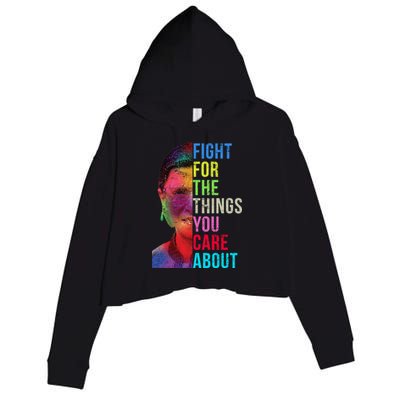 Vintage Ruth B Fight For The Things You Care About RBG Crop Fleece Hoodie