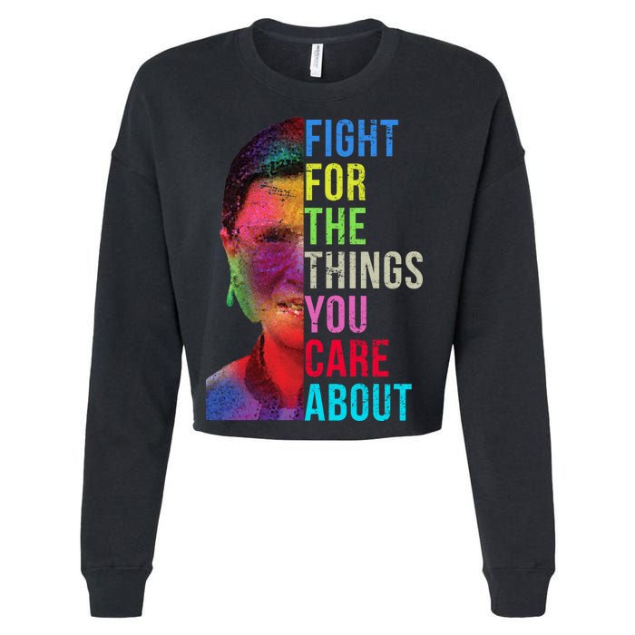 Vintage Ruth B Fight For The Things You Care About RBG Cropped Pullover Crew