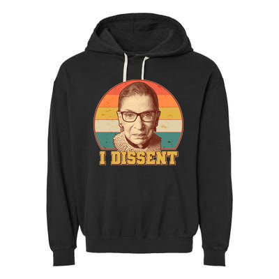Vintage Ruth Bader Ginsburg I Dissent RBG Tribute Garment-Dyed Fleece Hoodie