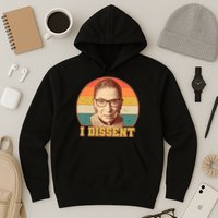 Vintage Ruth Bader Ginsburg I Dissent RBG Tribute Hoodie