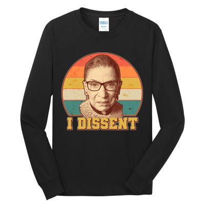 Vintage Ruth Bader Ginsburg I Dissent RBG Tribute Tall Long Sleeve T-Shirt