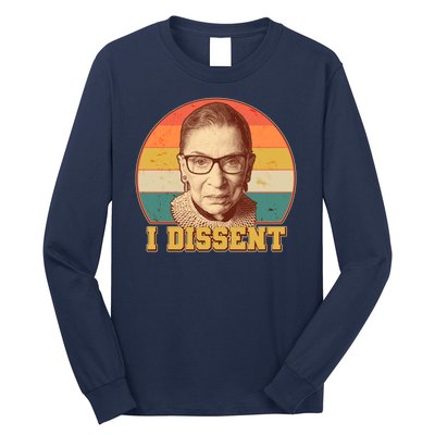 Vintage Ruth Bader Ginsburg I Dissent RBG Tribute Long Sleeve Shirt