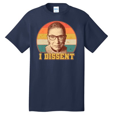 Vintage Ruth Bader Ginsburg I Dissent RBG Tribute Tall T-Shirt