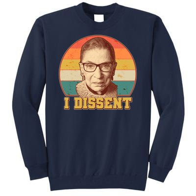 Vintage Ruth Bader Ginsburg I Dissent RBG Tribute Tall Sweatshirt