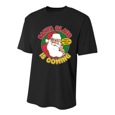 Vintage Santa Claus Is Coming That's What She Said Youth Performance Sprint T-Shirt