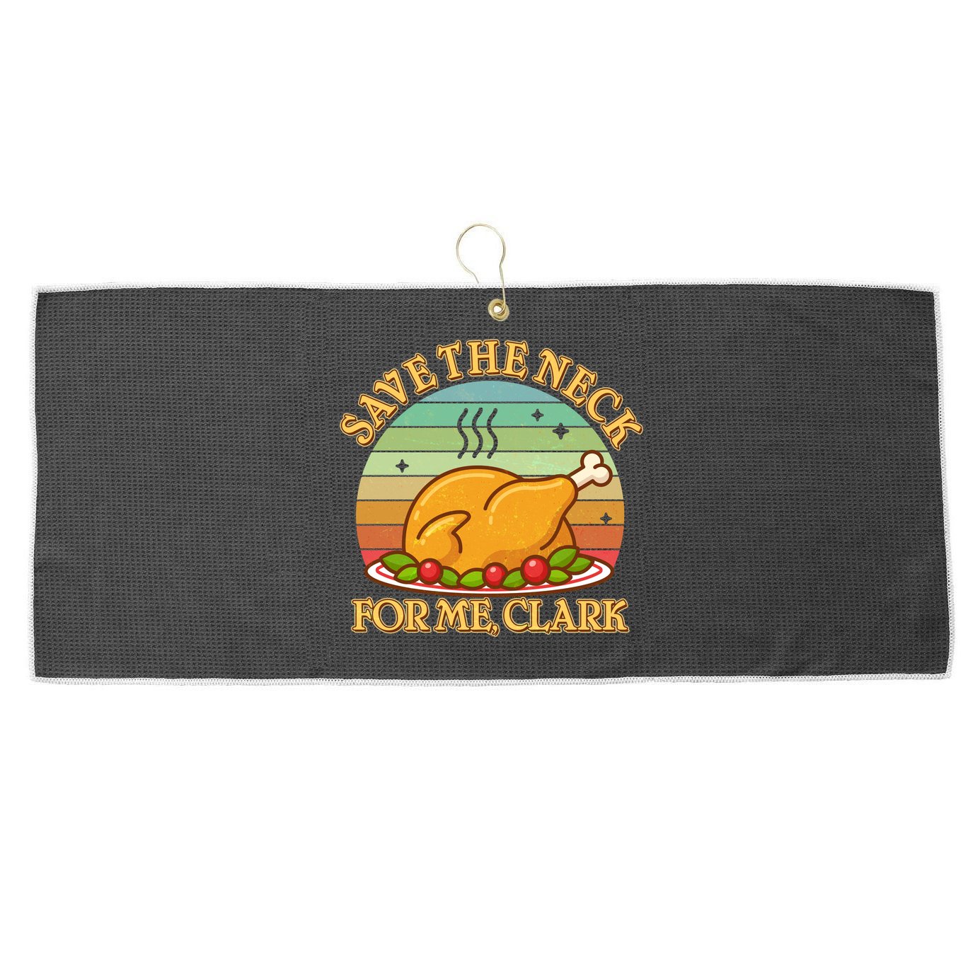 Vintage Save the Neck For Me Clark Christmas Large Microfiber Waffle Golf Towel