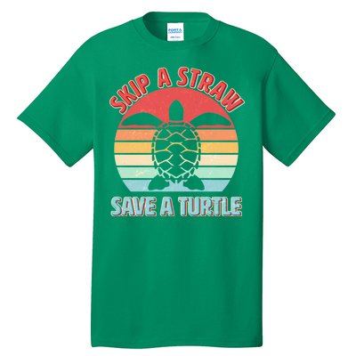 Vintage Skip A Straw Save A Turtle Tall T-Shirt