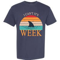 Vintage Sorry I Can't It's Week Funny Shark Garment-Dyed Heavyweight T-Shirt