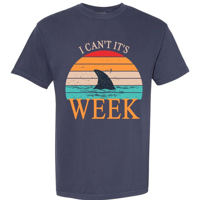 Vintage Sorry I Can't It's Week Funny Shark Garment-Dyed Heavyweight T-Shirt